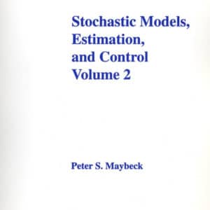 Book Volume 2 of Stochastic Models, Estimation and Control